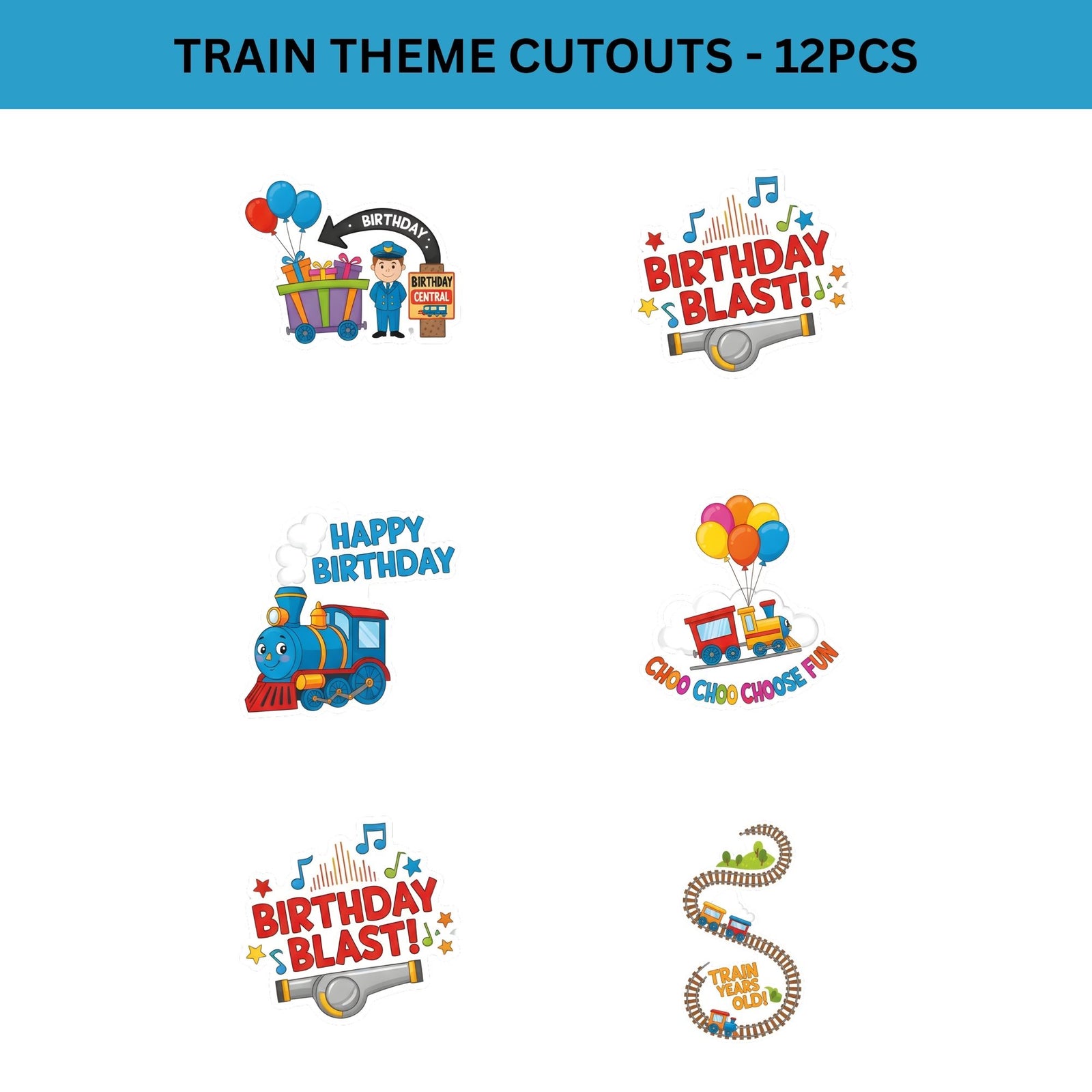 Train Theme Birthday Cutouts (6 inches/250 GSM Cardstock/Mixcolour/12Pcs)