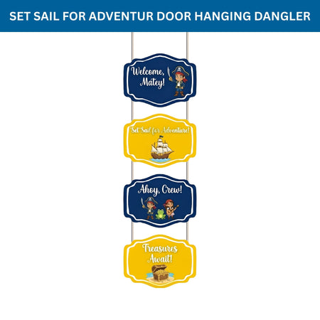 Set Sail For Adventur Door/Wall Hanging Dangler- (42 Inches/250 GSM Cardstock/Yellow & Blue/6Pcs)