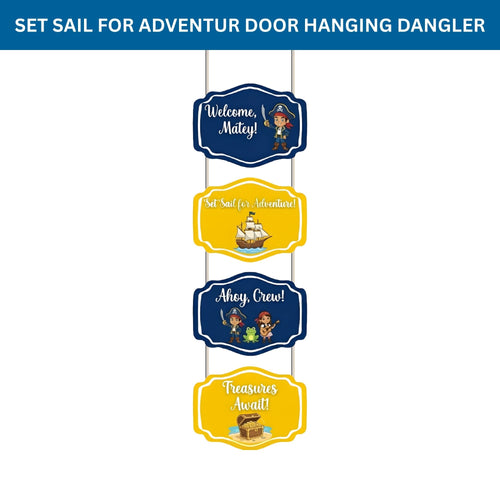 Load image into Gallery viewer, Set Sail For Adventur Door/Wall Hanging Dangler- (42 Inches/250 GSM Cardstock/Yellow &amp; Blue/6Pcs)
