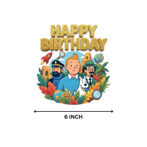 Load image into Gallery viewer, The Adventures Of Tintin Birthday Cake Topper for Kids | Premium 300 GSM Cardstock | Cute Cartoon Party Decoration | Cake Decoration Topper for Birthday Party Supplies
