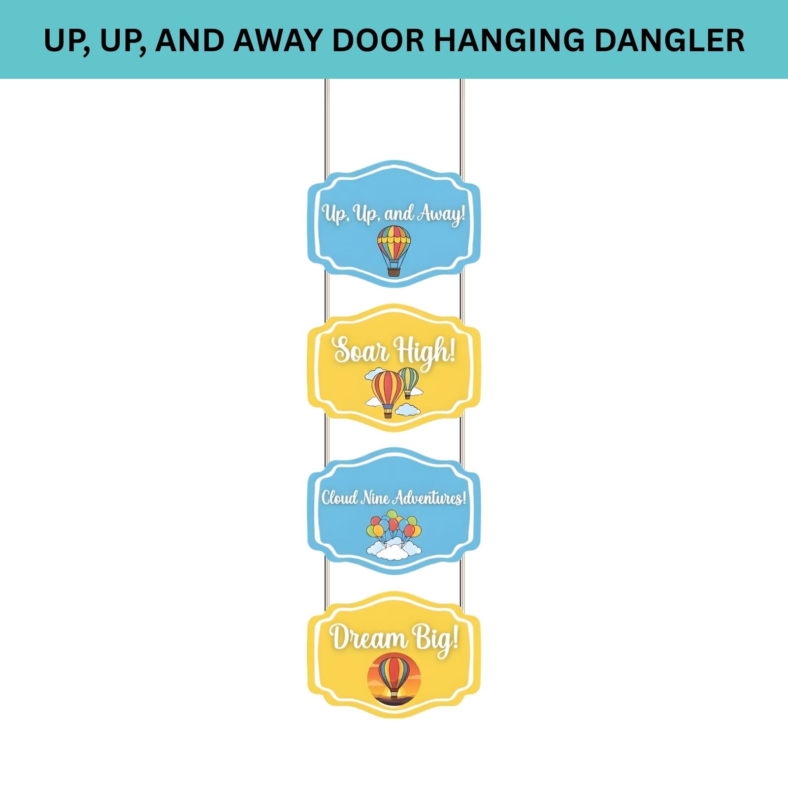 UP,UP,And Away Door/Wall Hanging Dangler- (42 Inches/250 GSM Cardstock/Blue & Yellow/6Pcs)
