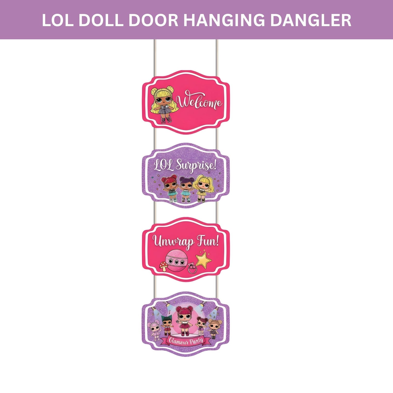 Lol Doll Door/Wall Hanging Dangler- (42 Inches/250 GSM Cardstock/Pink & Purple/6Pcs)