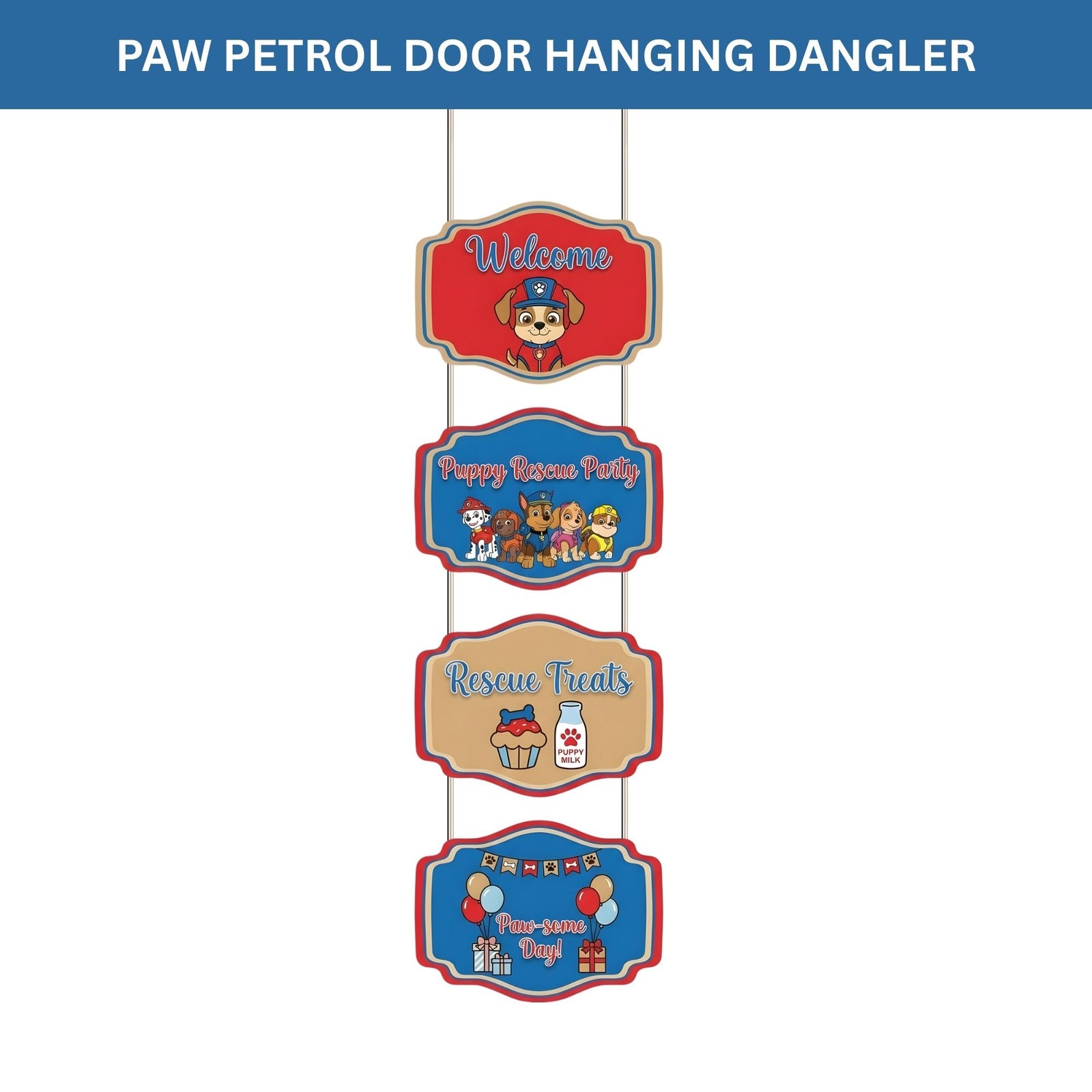 Paw Patrol Door/Wall Hanging Dangler- (42 Inches/250 GSM Cardstock/Red& Blue/6Pcs)