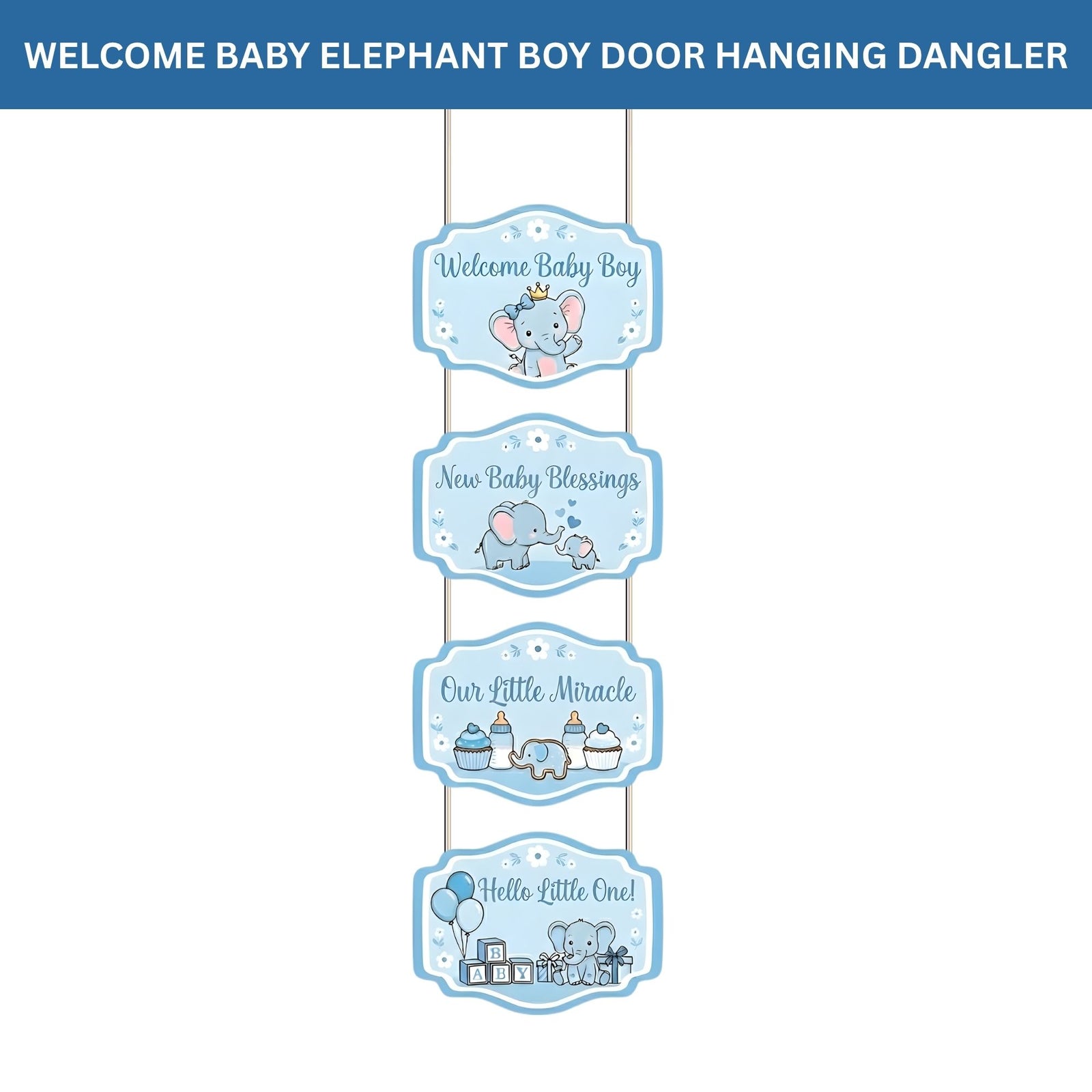 Welcome Baby Elephant Boy Door/Wall Hanging Dangler- (42 Inches/250 GSM Cardstock/Blue & White/6Pcs)