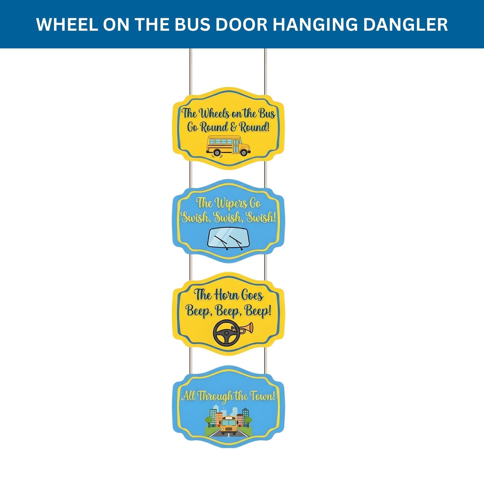 Wheel On The Bus Door/Wall Hanging Dangler- (42 Inches/250 GSM Cardstock/Yellow & Blue/6Pcs)