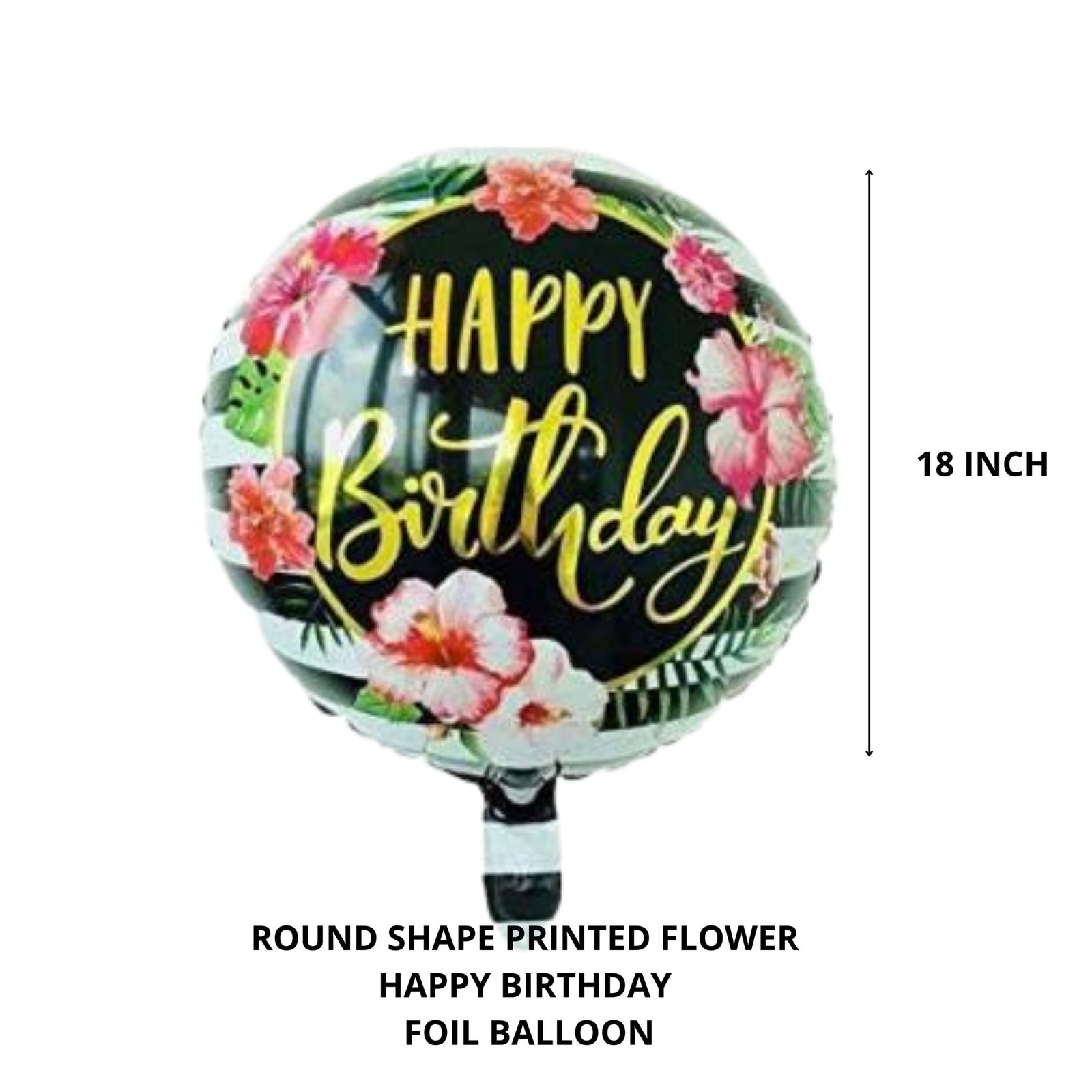 Printed Round Shape Flower Happy Birthday Foil Balloon