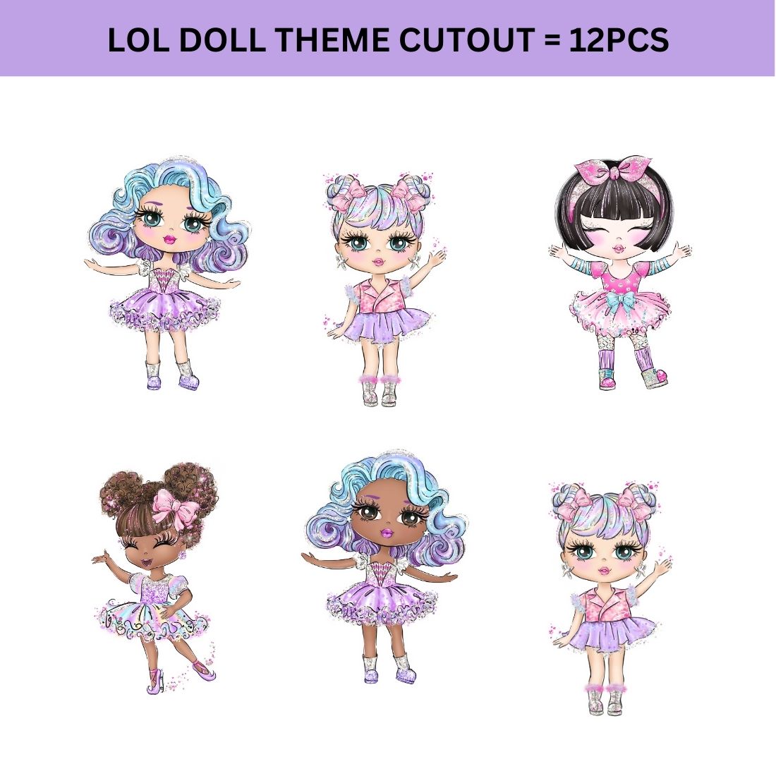 Lol Doll Theme Cutout (6 inches/250 GSM Cardstock/Mixcolour/12Pcs)