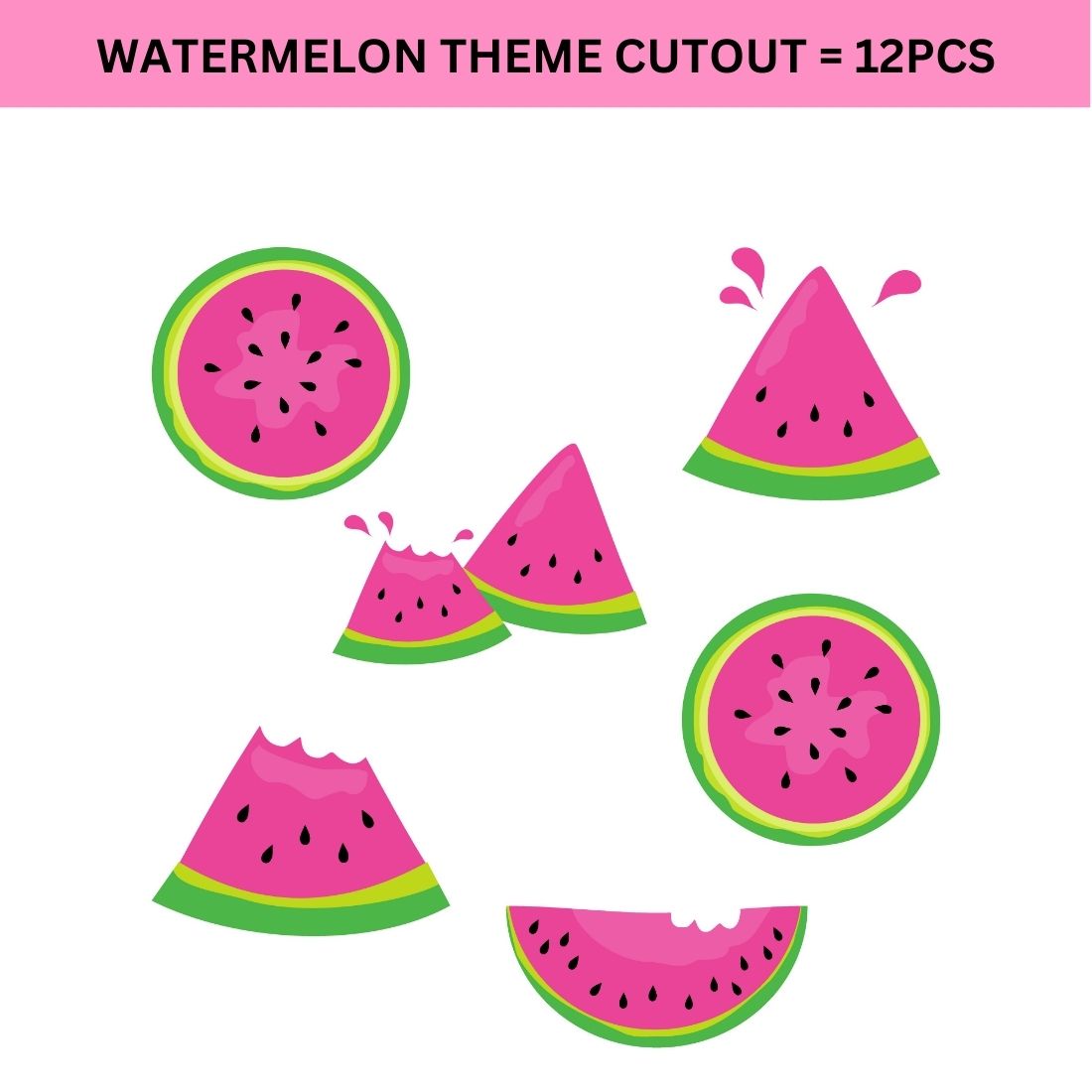Watermelon Theme Cutout (6 inches/250 GSM Cardstock/Mixcolour/12Pcs)