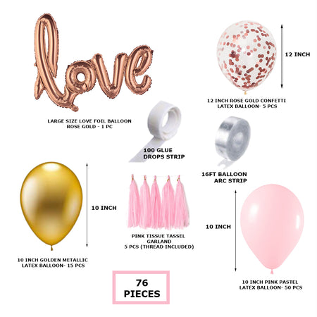Pink Latex Balloon, Gold Metallic Balloon, RoseGold Confetti Balloon, RoseGold Love Foil & Pink Tissue Tassel(76 Pieces)